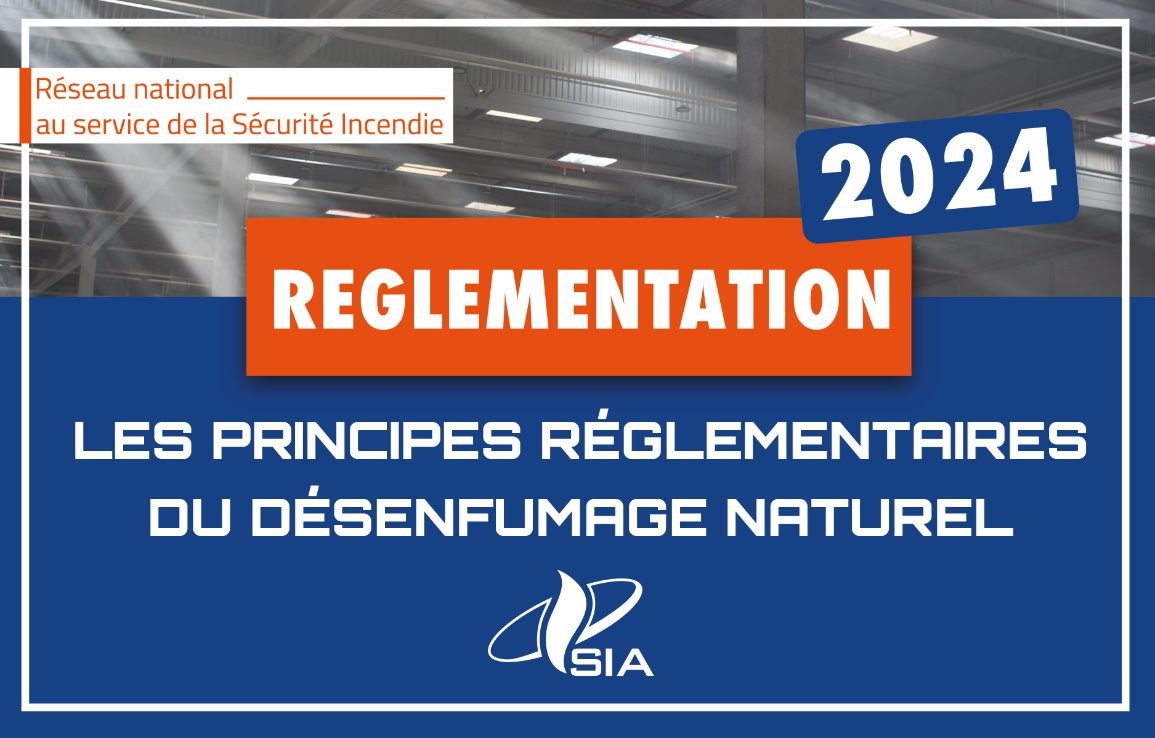 Réglementation 2024 : désenfumage naturel | SIA Service